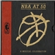 Various - NBA At 50 A Musical Celebration